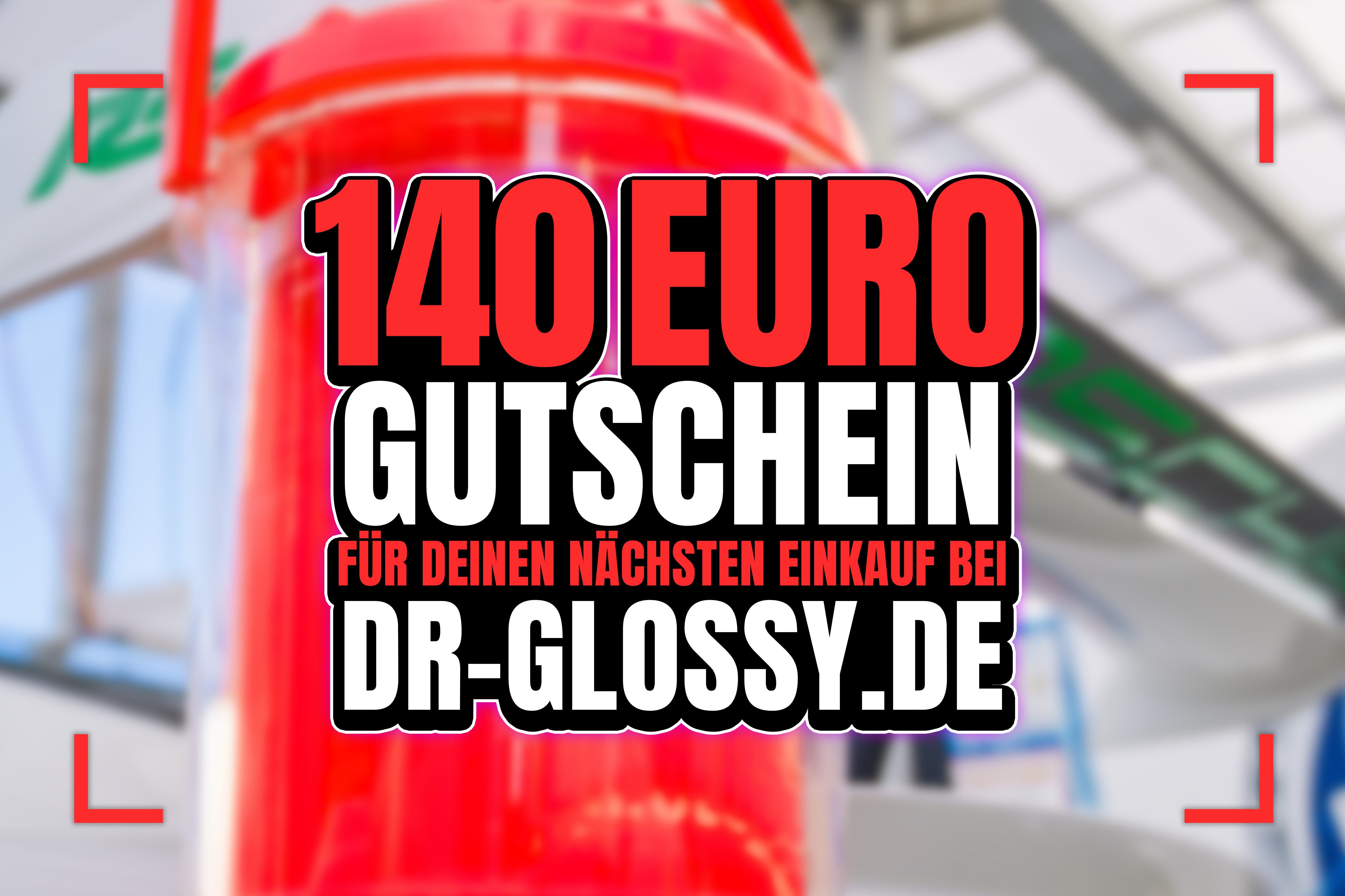 Dr. Glossy Gutschein